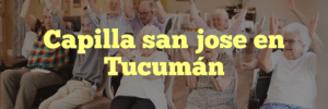 Capilla san jose en Tucumán
