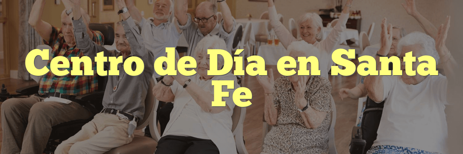 Centro de Día en Santa Fe