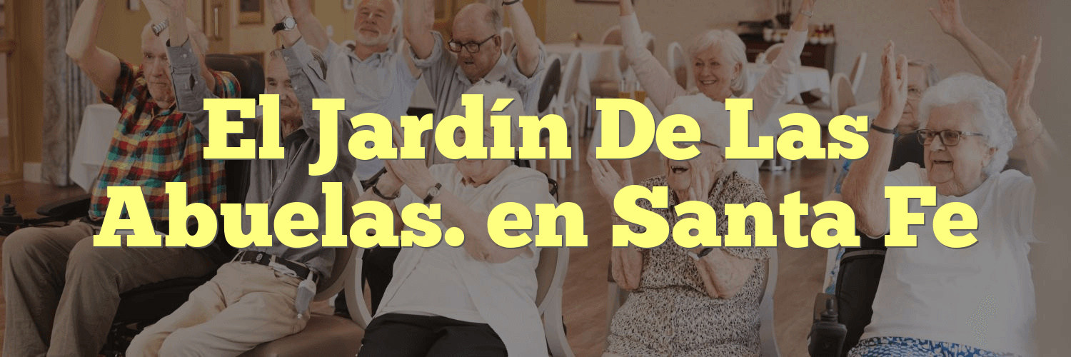 El Jardín De Las Abuelas. en Santa Fe