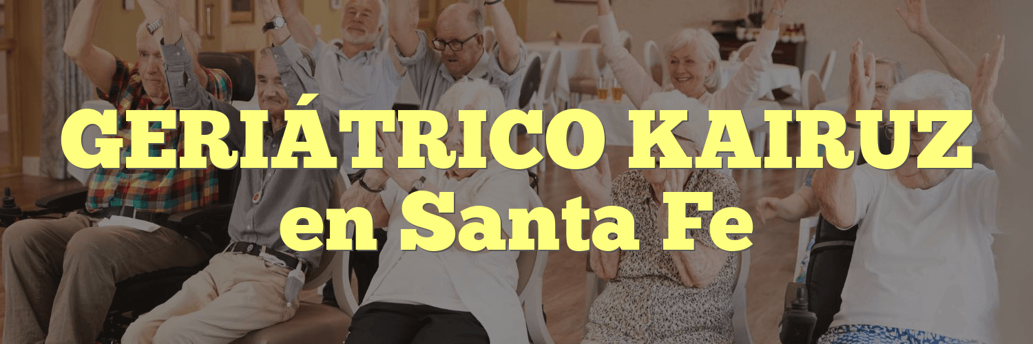 GERIÁTRICO KAIRUZ en Santa Fe