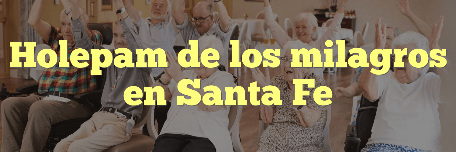 Holepam de los milagros en Santa Fe