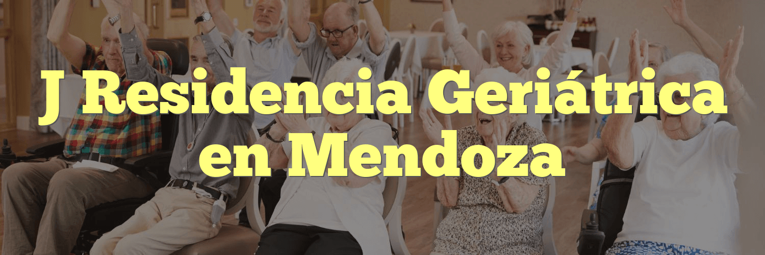 J Residencia Geriátrica en Mendoza