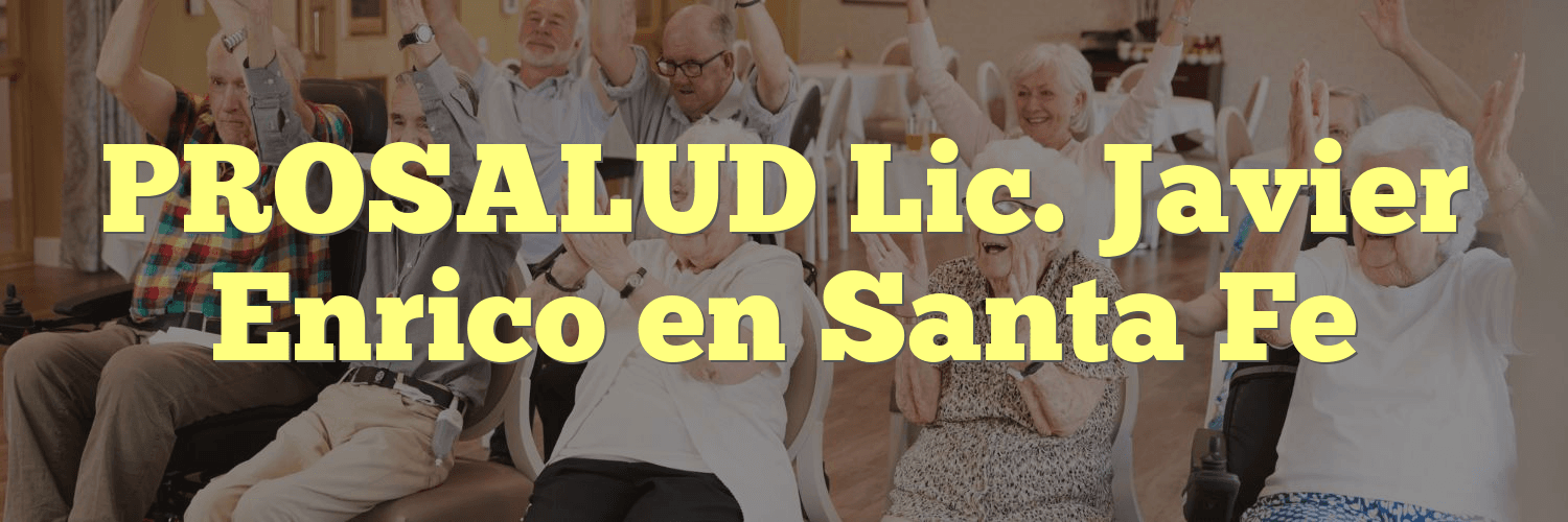 PROSALUD Lic. Javier Enrico en Santa Fe
