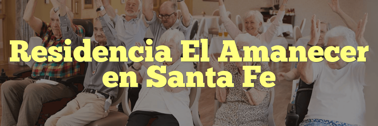 Residencia El Amanecer en Santa Fe