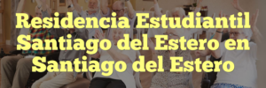 Residencia Estudiantil Santiago del Estero en Santiago del Estero