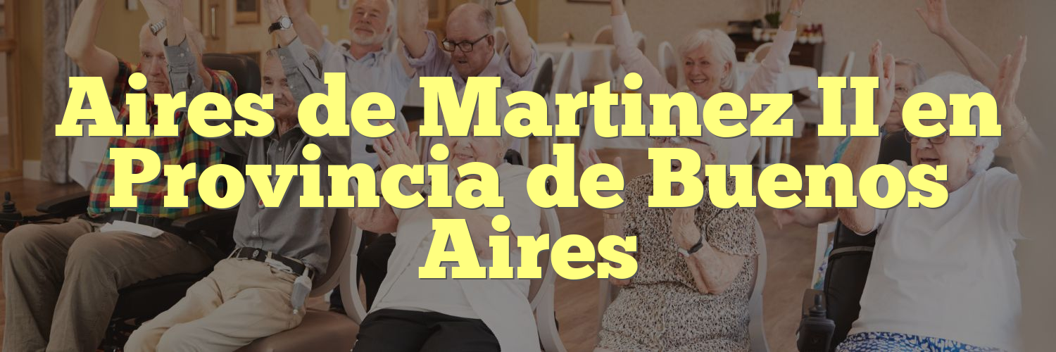 Aires de Martinez II en Provincia de Buenos Aires