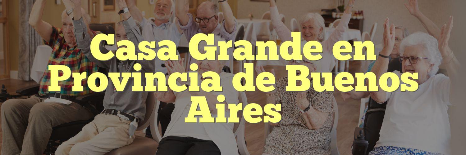 Casa Grande en Provincia de Buenos Aires