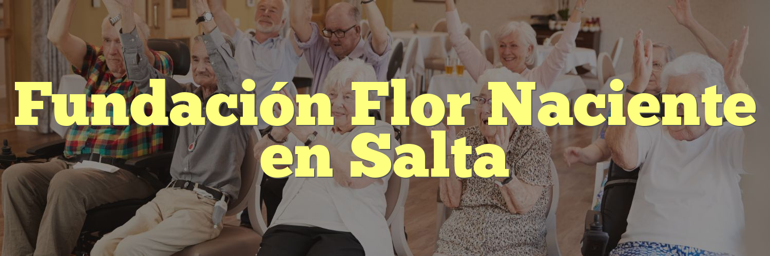 Fundación Flor Naciente en Salta