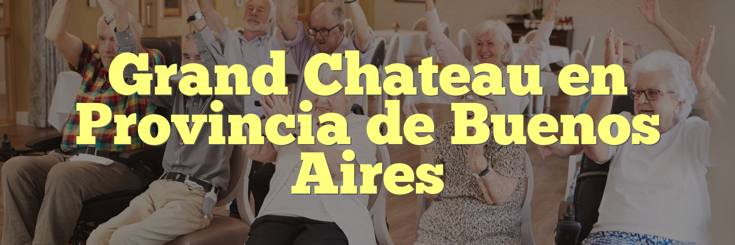 Grand Chateau en Provincia de Buenos Aires