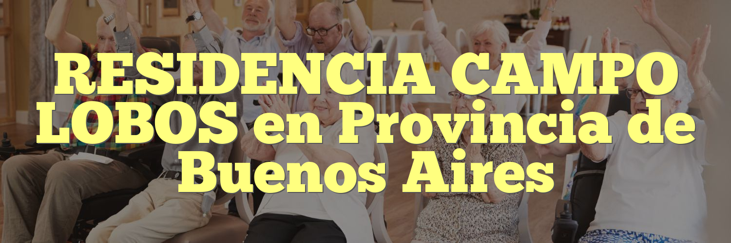 RESIDENCIA CAMPO LOBOS en Provincia de Buenos Aires