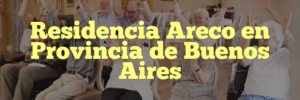Residencia Areco en Provincia de Buenos Aires