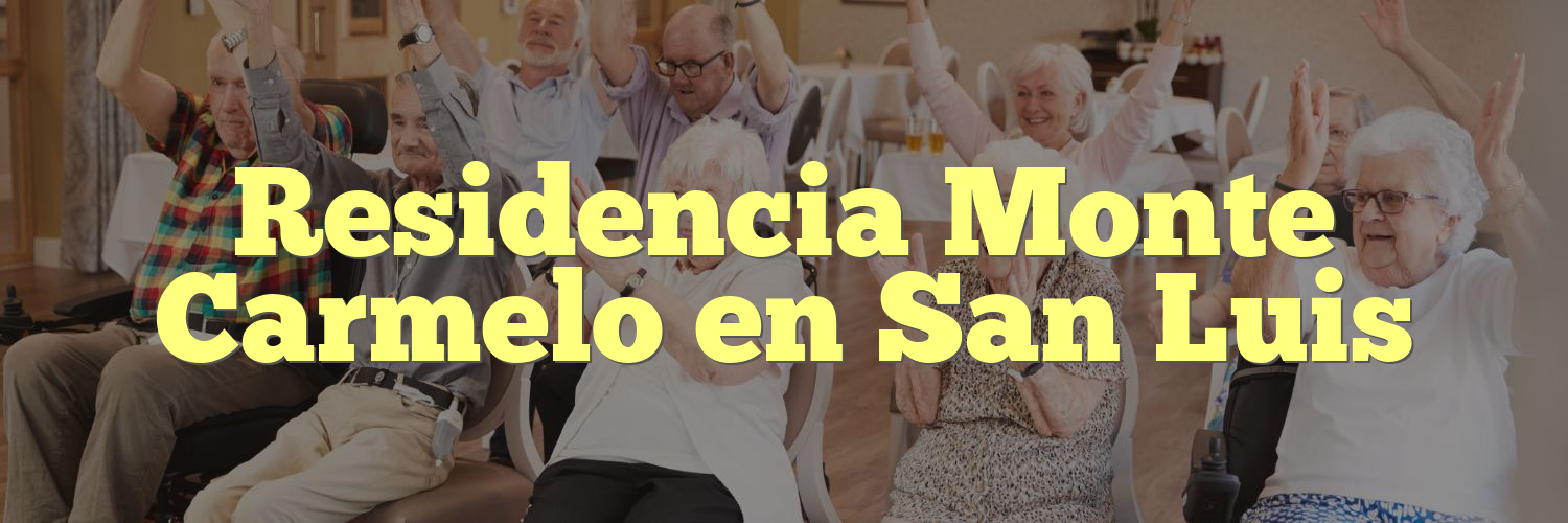 Residencia Monte Carmelo en San Luis