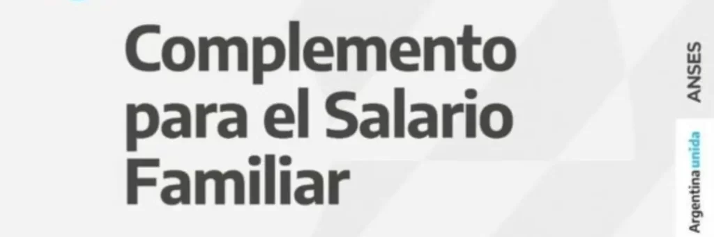 COMPLEMENTO MENSUAL PARA EL SALARIO FAMILIAR (Complemento SUAF)
