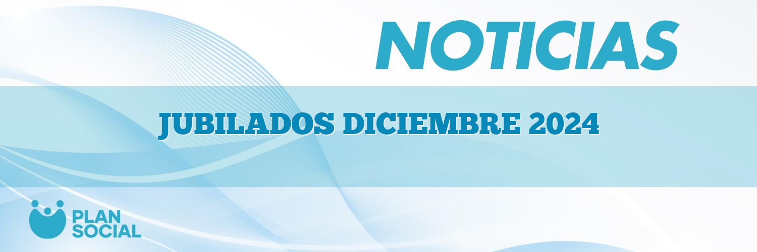 JUBILADOS DICIEMBRE 2025