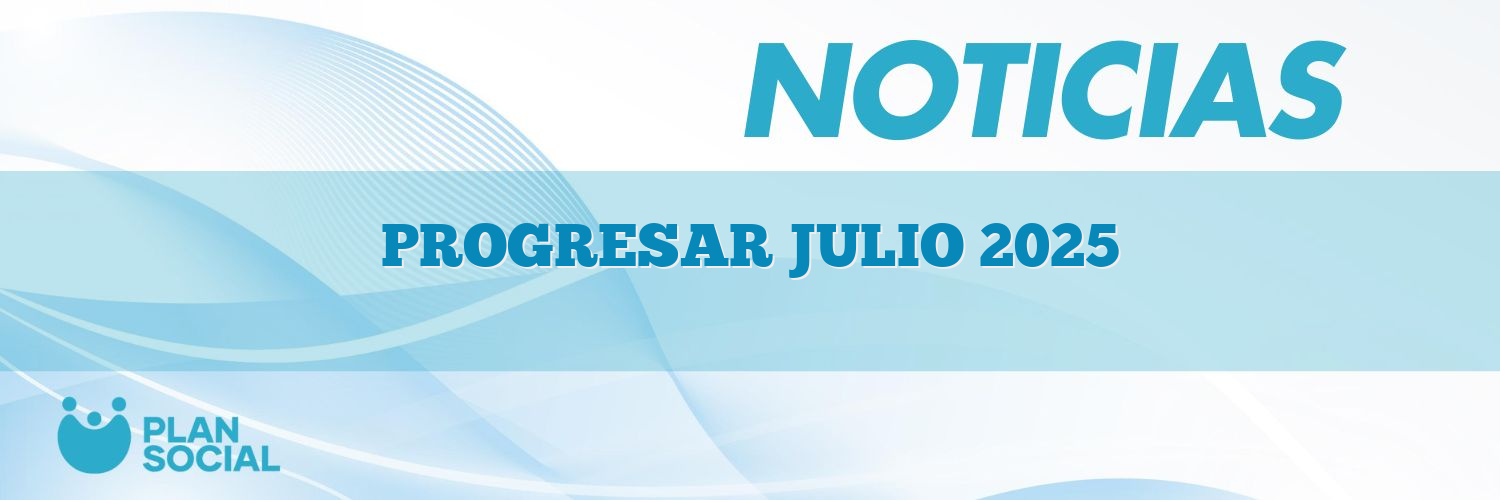 PROGRESAR JULIO 2025
