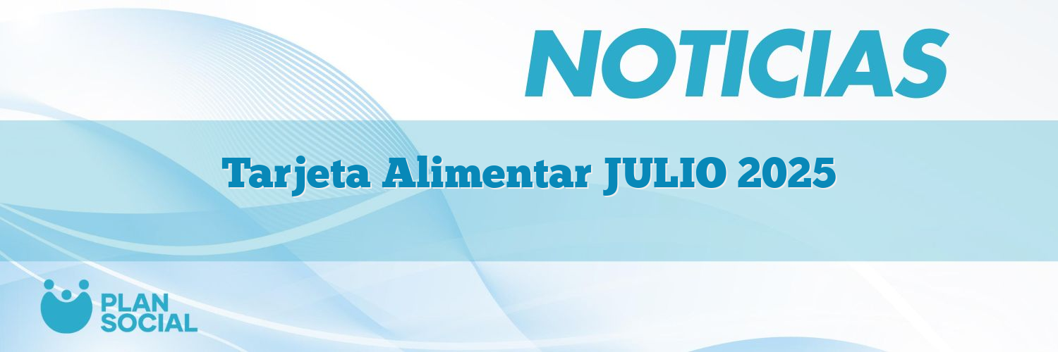 Tarjeta Alimentar JULIO 2025